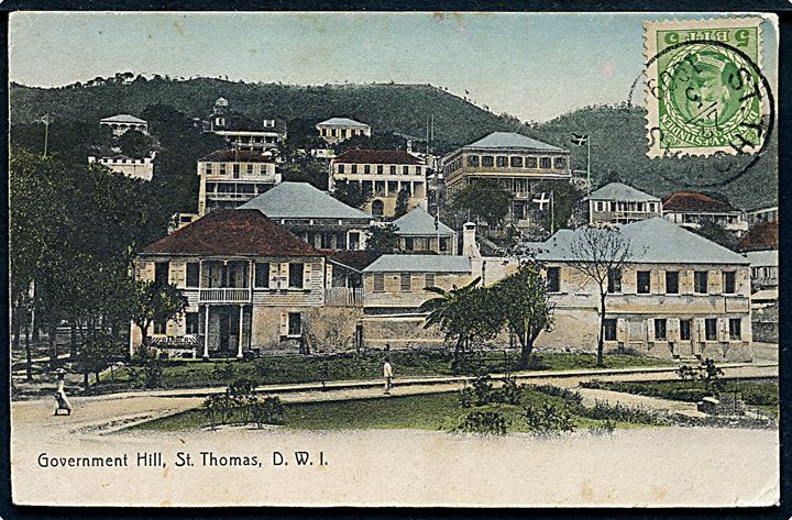 5 bit Fr. VIII på billedside af brevkort (Gouvernment Hill, St. Thomas) stemplet St. Thomas d. 22.5.1909 til sømand ombord på Italian ship Calabria, St. Thomas, DWI.