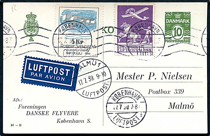 10 øre helsagsbrevkort (fabr. 96-H) med 15 øre Luftpost og 5 kr. Robert Svendsen Sundflyvning på luftpostbrevkort fra København d. 17.7.1930 til Malmö, Sverige.