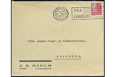 15 øre Karavel på skibsbrev fra Vaag annulleret med TMS København *OMK*/Fra Færøerne d. 3.12.1937 til Slagelse.
