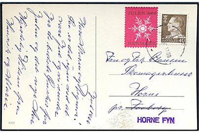 40 øre Fr. IX og Julemærke 1968 på julekort annulleret med svagt stempel d. 21.12.1968 til Horne pr. Faaborg - omadresseret med liniestempel HORNE FYN.