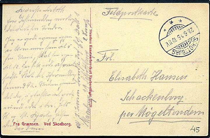 Grænsen ved Skodborg med vagter. Stenders no. 27728. Anvendt som tysk feltpostkort stemplet Schottburg d. 23.6.1915 til Schakenborg pr. Mögeltondern.