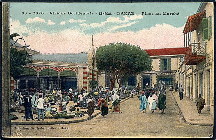 Dakar, Place du Marché. No. 35-2070. Sendt til Danmark 1918.