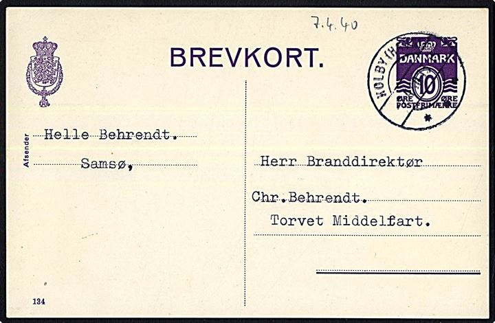10 øre helsagsbrevkort (fabr. 134) fra Samsø annulleret med brotype IIc skibsstempel Koldby (Havn) d. 7.4.1940 til Middelfart.