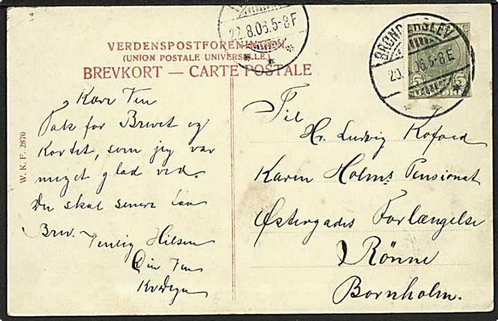 5 øre Chr. IX helsagsafklip anvendt som porto på brevkort stemplet Brønderslev d. 20.8.1906 til Rønne på Bornholm.