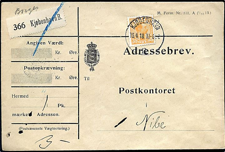 35 øre Chr. X single på adressebrev for pakke fra Kjøbenhavn d. 15.4.1918 til Nibe.