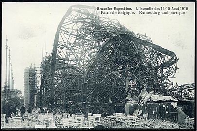 Belgien, Ødelæggelser efter udstillingsbranden i Bruxelles 14.-15.8.1910.