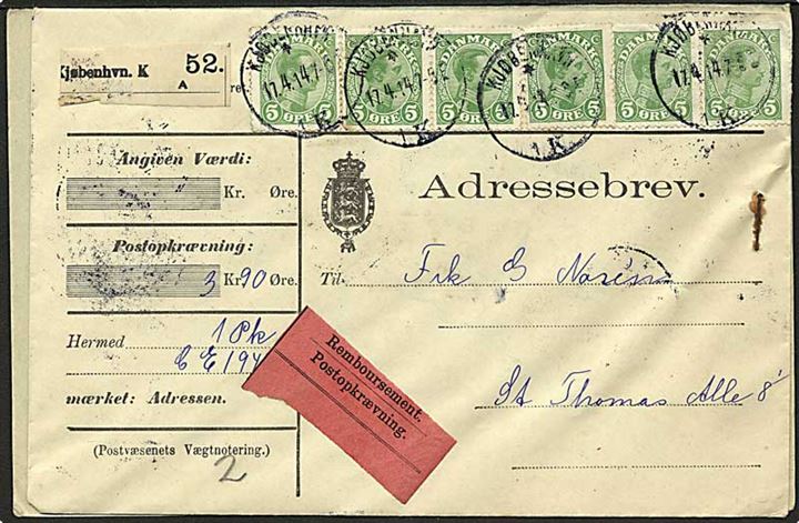 5 øre Chr. X (6) på 30 øre frankeret adressebrev for lokalpakke med opkrævning stemplet Kjøbenhavn d. 17.4.1914.