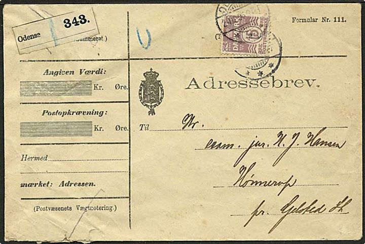 15 øre Bølgelinie single på adressebrev for pakke fra Odense d. 24.12.1906 til Gelsted. Kuvert lidt nusset med skade på bagsiden.