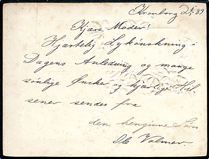 Kronborg, kartonkort med relief og rød kant. Dateret 5.5.1889. U/no. Kvalitet 7