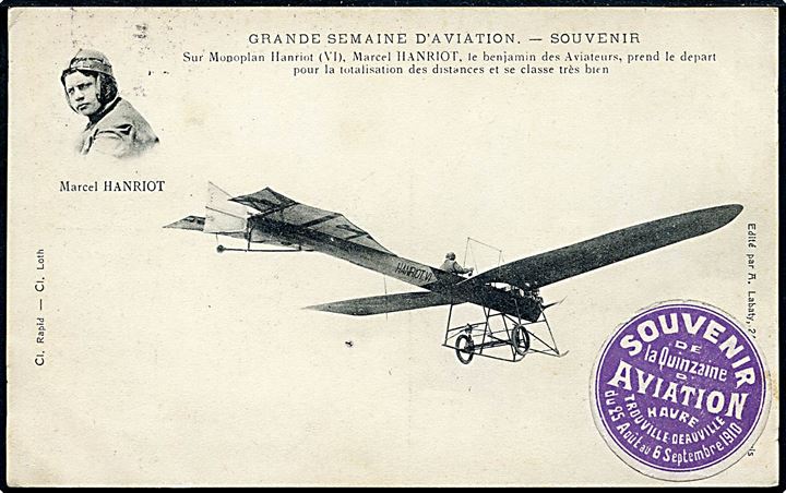 Marcel Hanriot. Den kun 16 årige franske Pionerflyver. Påsat mærkat fra flyvestævner i 1910. Sendt fra dansker som overværer flyvning i Trouville d. 4.9.1910. 