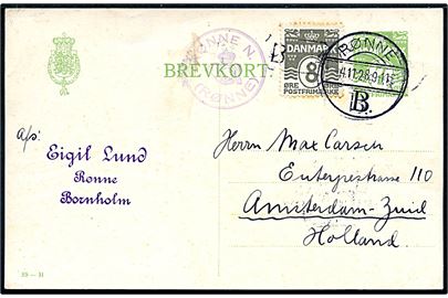 7 øre helsagsbrevkort (fabr. 89-H) opfrankeret med 8 øre Bølgelinie annulleret med brotype Vb Rønne B. d. 4.11.1928 og sidestemplet med posthornstempel RØNNE N. (RØNNE) til Amsterdam, Holland.