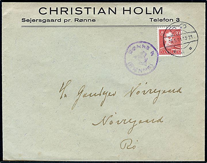 20 øre Chr. X på brev fra Sejersgaard pr. Rønne annulleret med brotype IIc Rø d. 6.5.1944 og sidestemplet med uldent posthornstempel RØNNE N. (RØNNE) til Rø.