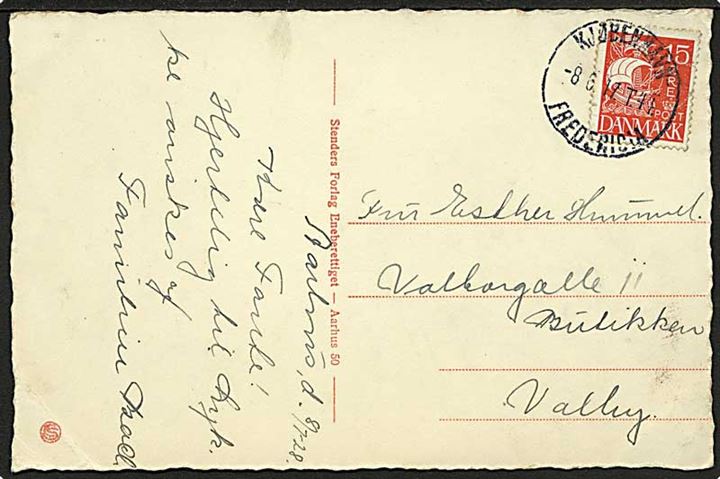15 øre Karavel på brevkort fra Aarhus annulleret med bureaustempel Kjøbenhavn - Fredericia T.44 d. 8.6.1917 (fejlindstillet dato: 8.7.1928) til Valby.