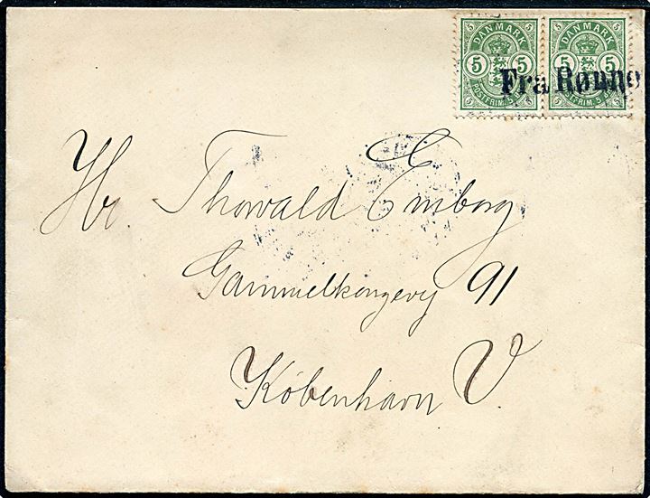 5 øre Våben i parstykke på brev annulleret med skibsstempel Fra Rønne og på bagsiden sidestemplet Kjøbenhavn d. 3.6.1904 til Kjøbenhavn.
