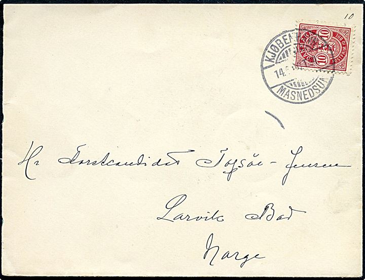 10 øre Våben på brev annulleret med bureaustempel Kjøbenhavn - Masnedsund T.94 d. 14.6.1900 til Larvik Bad, Norge.