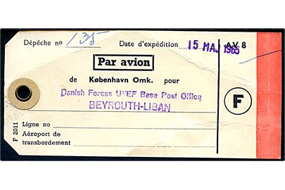 Manila-mærke for luftpost sæk fra København Omk. til Danish Foces UNEF Base Post Office, Beyrouth Liban dateret d. 15.5.1965. 