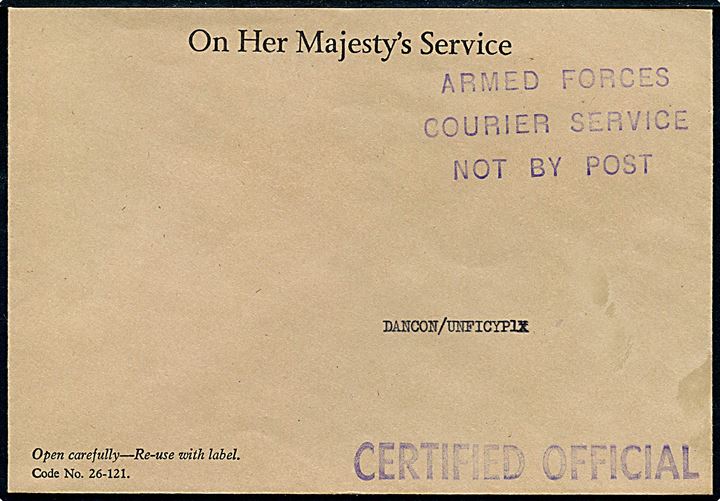 Ufrankeret britisk OHMS tjenestekuvert med stempel Armed Forces Courier Service / Not by Post til DANCON / UNFICYP på Cypern.