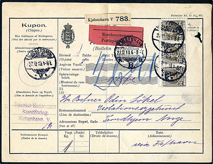 25 øre Fr. VIII i vandret 3-stribe på internationalt adressekort for pakke med opkrævning fra Kjøbenhavn d. 22.12.1910 til Isolationssygehuset i Trondhjem, Norge.