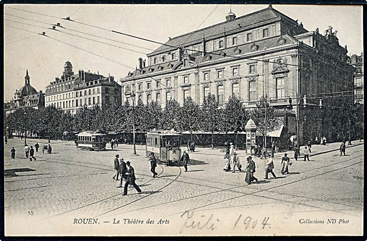 Frankrig, Rouen, le Theatre des Arts med sporvogne. No. 55.