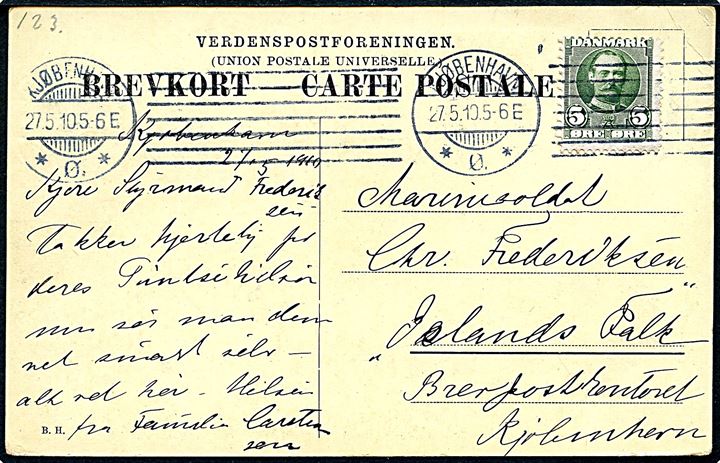 5 øre Fr. VIII på brevkort (Kvæsthusbroen med dampskibe) fra Kjøbenhavn d. 27.5.1910 til marinesoldat ombord på inspektionsskibet Islands Falk, Brevpostkontoret Kjøbenhavn. Islands Falk var inspektionsskib ved Island og Færøerne.