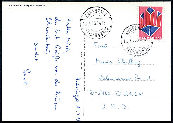 60 øre Non-Figurativ på brevkort (Færgen Danmark) annulleret med bureaustempel København - Helsingborg T.475 d. 13.3.1973 til Düren, Tyskland.