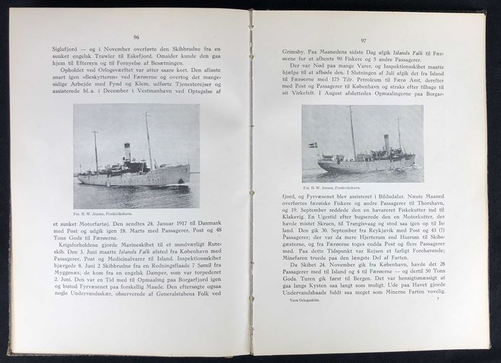 Vore Orlogsskibe fra halvfemserne til nu af Kay Larsen. 178 sider gennemgang af flådens skibe med beskrivelse af togter og hændelser i perioden frem til 1933. Meget brugbart opslagsværk.