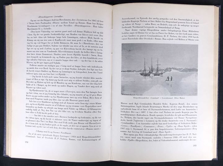 Rønne Søfarts Historie af K. Thorsen. 304 sider illustreret historie. Afsluttes med en skibsfortegnelse. 