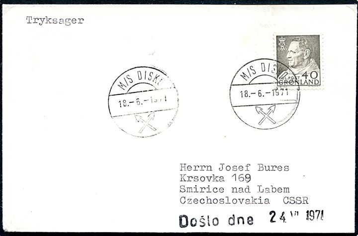 40 øre Fr. IX på filatelistisk tryksag annulleret M/S Disko d. 18.6.1971 til Smirice ned Labem, Tjekkoslovakiet.