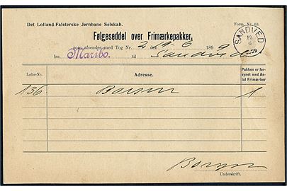 Det Lolland-Falskerske Jernbane Selskab Følgeseddel over Frimærkepakker - form nr. 63 - fra Maribo d. 19.6.1899 til Sandved. Ank.stemplet med lapidar VI Sandved d. 19.6.1899.