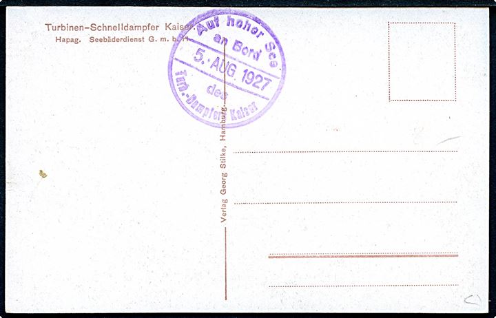 Kaiser, S/S, Turb.-Dampfer fra Hapag Seebäderdienst G.m.b.H. På bagsiden stemplet: Auf hoher See an Bord des Turb.-Dampfer Kaiser d. 5.8.1927.