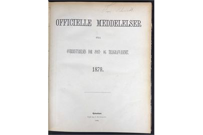 Officielle Meddelelser fra Overbestyrelsen for Post- og Telegrafvæsenet. 1879. Indbundet årgang 168 sider + tillæg. 