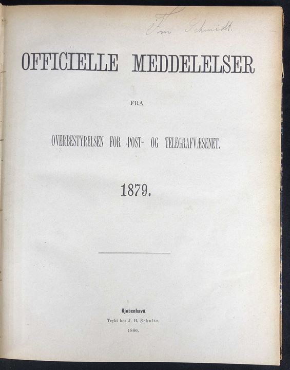 Officielle Meddelelser fra Overbestyrelsen for Post- og Telegrafvæsenet. 1879. Indbundet årgang 168 sider + tillæg. 