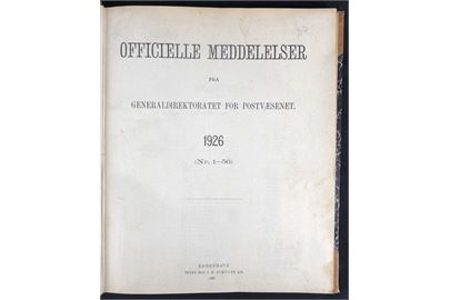 Officielle Meddelelser fra Generaldirektoratet for Postvæsenet. 1926. Indbundet årgang 216 sider. 