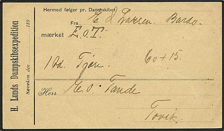 Fragtbrev fra H. Lunds Dampskibsexpedition for fragt med dampskib fra Bardö til Tovik. Ca. 1890'erne.