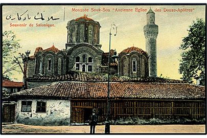 Tyrkiet. Souvenir de Salonique. Mosquèe Souk-Sou Ancienne Eglise des Douze-Apötres. No. 13. 