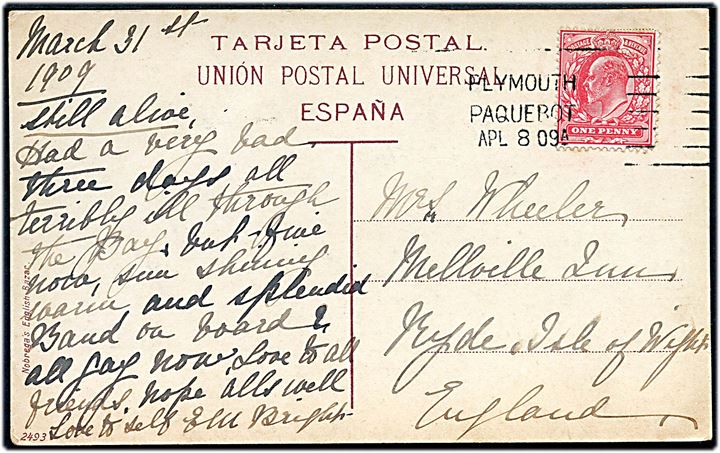 1d Edward VII på brevkort (Tenerife) dateret d. 31.3.1909 og annulleret med skibsstempel Plymouth Paquebot d. 8.4.1909 til Ryde, Isle of Wright, England.