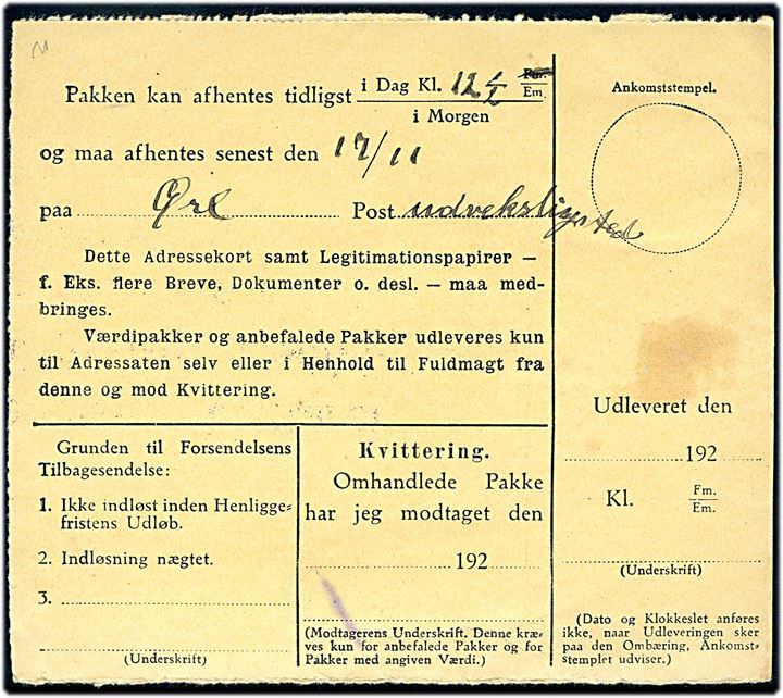 15 øre og 90 øre Chr. X på postopkrævnings-adressekort for pakke fra Kjøbenhavn d. 1.11.1924 til Øre, Østerø pr. Thorshavn, Færøerne. Påskrevet Løs og på bagsiden noteret at pakken kan afhentes på Øre Postudleveringssted. 