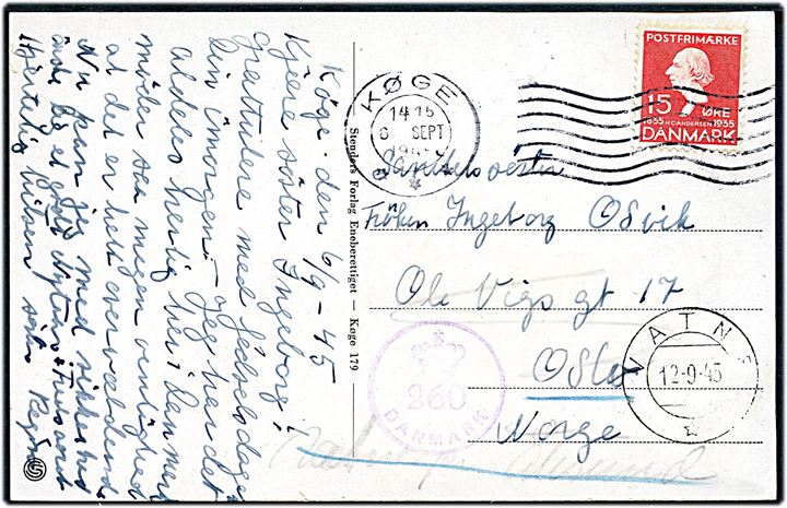 15 øre H. C. Andersen på brevkort (Køge Sygehus) fra Køge d. 6.9.1945 til Oslo, Norge - eftersendt til Vatne pr. Ålesund og tilbage til Oslo. Dansk efterkrigscensur (Krone)/260/Danmark.