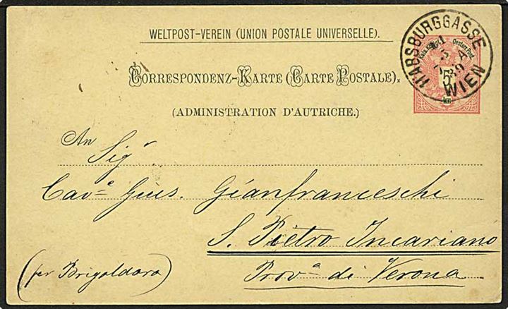 5 kr. helsagsbrevkort stemplet Habsburgergasse Wien d. 11.5.1889 til Verona, Italien.