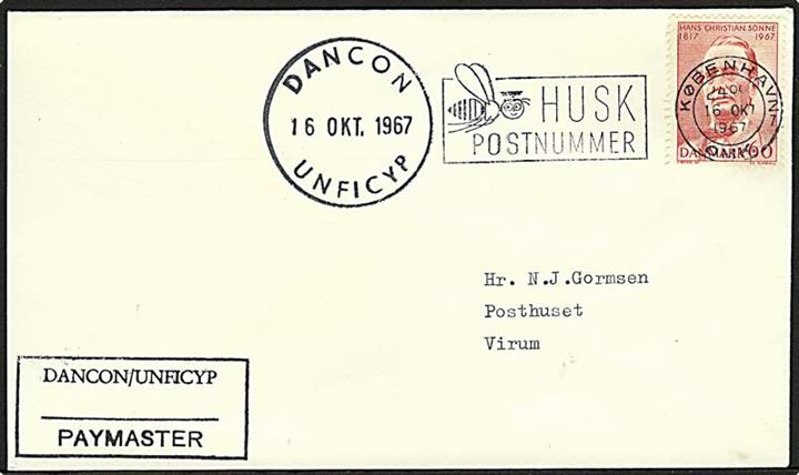 60 øre H.C.Sonne på brev stemplet København d. 16.10.1967 og sidestemplet DANCON UNFICYP d. 16.10.1967 til Virum, Danmark. Afs.-stempel DANCON/UNFICYP / Paymaster.