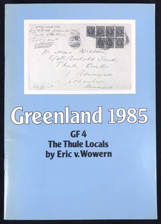GF 4 The Thule Locals omfattende katalog og håndbog af Eric v. Wovern. 40 sider.