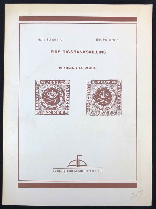 Fire Rigsbankskilling - Pladning af Plade I af Hans Schønning & Erik Paaskesen. Illustreret 80 sider.