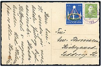 15 øre Chr. X og Julemærke 1946 på julekort annulleret med posthornstempel Østerbølle (Aalestrup) til Sædding St.