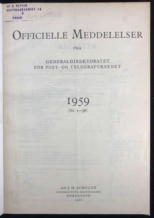 Officielle Meddelelser fra Generaldirektoratet for Post- og Telegrafvæsenet. 1959. Indbundet årgang 228 sider.