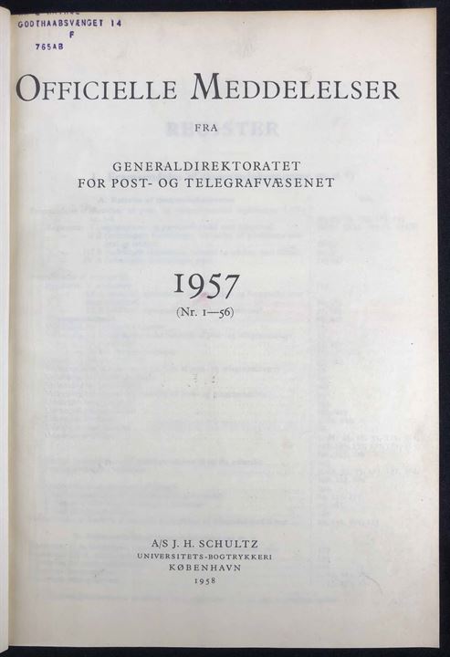 Officielle Meddelelser fra Generaldirektoratet for Post- og Telegrafvæsenet. 1957. Indbundet årgang 240 sider.