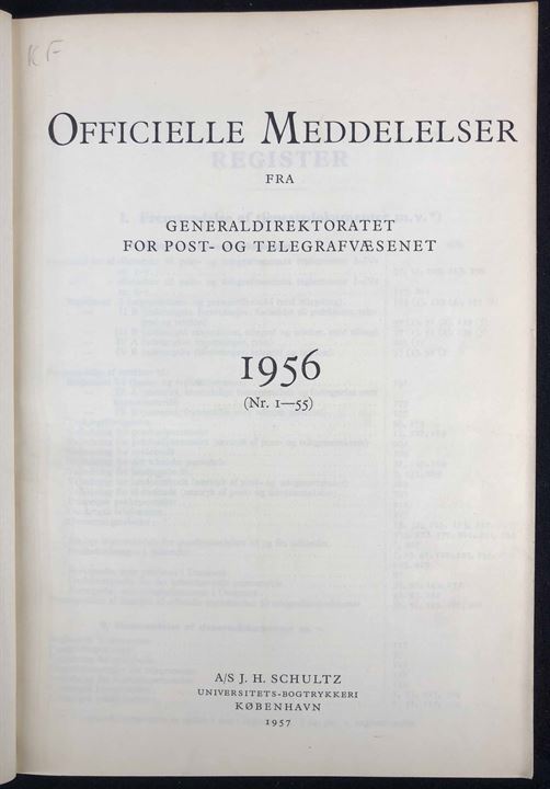 Officielle Meddelelser fra Generaldirektoratet for Post- og Telegrafvæsenet. 1956. Indbundet årgang 226 sider.