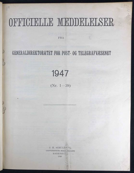 Officielle Meddelelser fra Generaldirektoratet for Post- og Telegrafvæsenet. 1947. Indbundet årgang 144 sider.