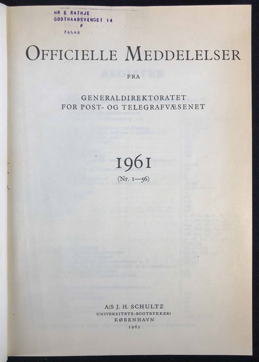 Officielle Meddelelser fra Generaldirektoratet for Post- og Telegrafvæsenet. 1961. Indbundet årgang 262 sider.