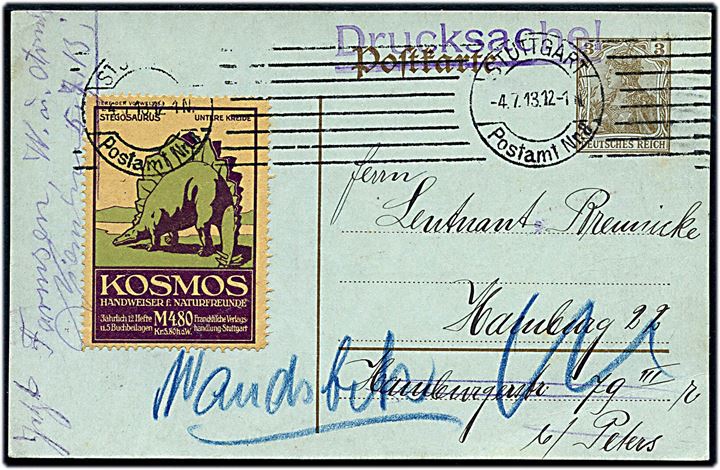 3 pfg. Germania helsagsbrevkort med KOSMOS mærkat sendt som tryksag fra Stuttgart d. 4.7.1913 til Hamburg - eftersendt til Wandsbek.