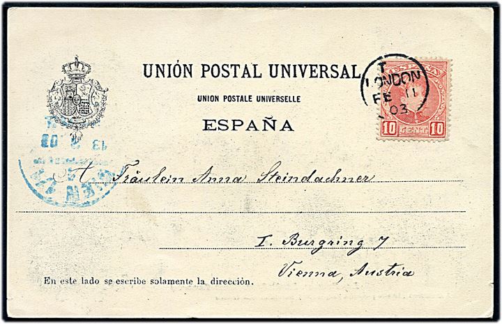 10 cts. på brevkort fra Las Palmas, Grand Canaria annulleret med britisk stempel London d. 11.2.1903 til Wien, Østrig.